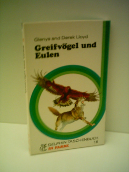 Glennys Lloyd: Greifvögel und Eulen