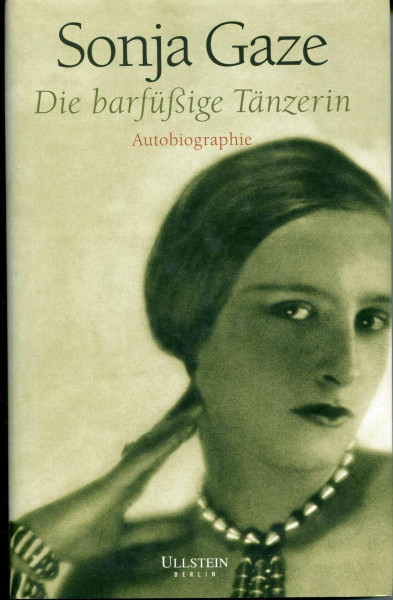 Die barfüssige Tänzerin. Autobiographie