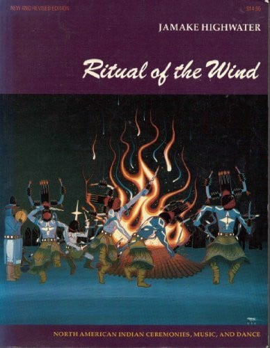 Ritual of the Wind : North American Indian Ceremonies, Music, and Dance