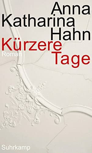 Kürzere Tage: Roman