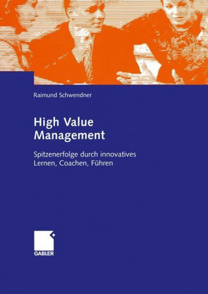 High Value Management