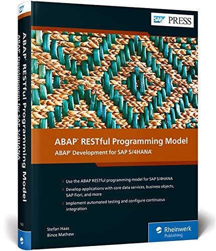 ABAP RESTful Programming Model: ABAP Development for SAP S/4HANA (SAP PRESS: englisch)
