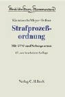 Strafprozessordnung: Gerichtsverfassungsgesetz, Nebengesetze und ergänzende Bestimmungen (Beck'sche Kurz-Kommentare, Band 6)