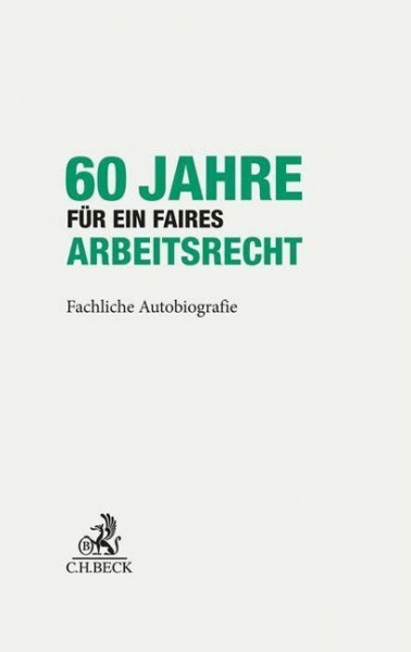 60 Jahre für ein faires Arbeitsrecht