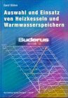 Auswahl und Einsatz von Heizkesseln und Warmwasserspeichern