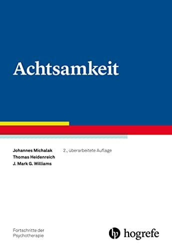 Achtsamkeit (Fortschritte der Psychotherapie)