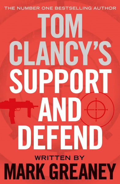 Tom Clancy's Support and Defend: Mark Greaney