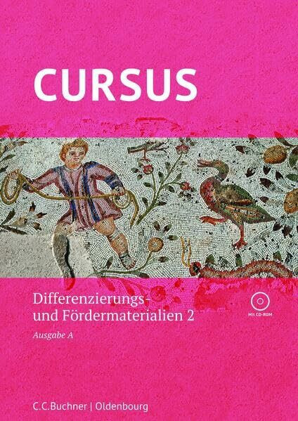 Cursus A – neu / Cursus A Differenzierungsmaterial 2: Zu den Lektionen 21-40