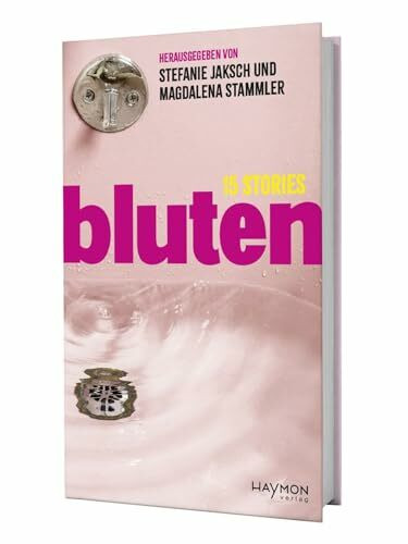 bluten: 15 Stories