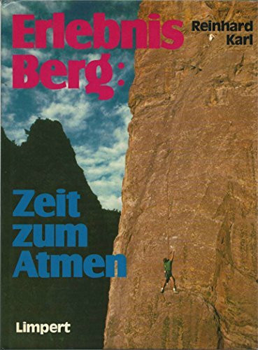 Erlebnis Berg: Zeit zum Atmen