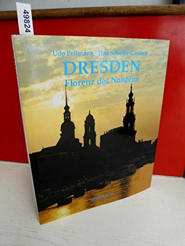 Dresden. Florenz des Nordens