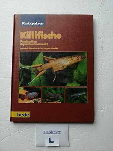 Killifische, Ratgeber: Faszination Aquarienzucht