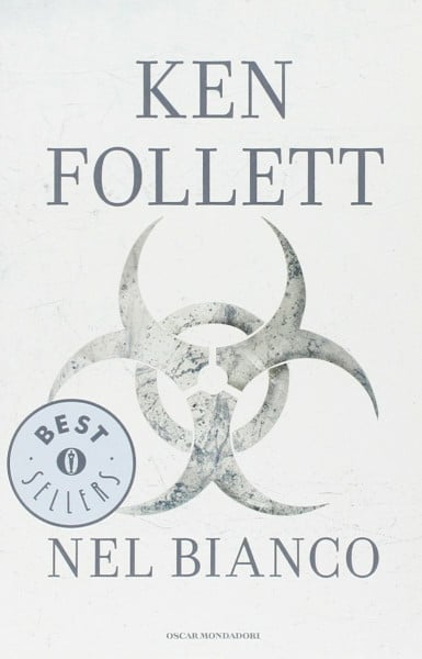 Nel bianco (Oscar bestsellers, Band 1588)
