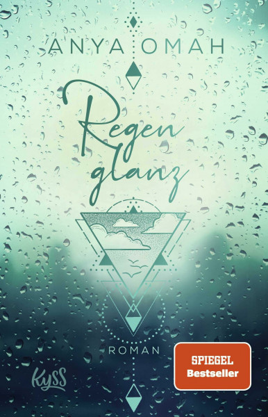 Regenglanz (Sturm-Trilogie, Band 1)