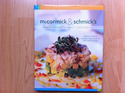 Mccormick & Schmick's Seafood Restaurant Cookbook