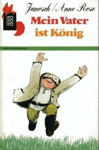 Mein Vater ist König.