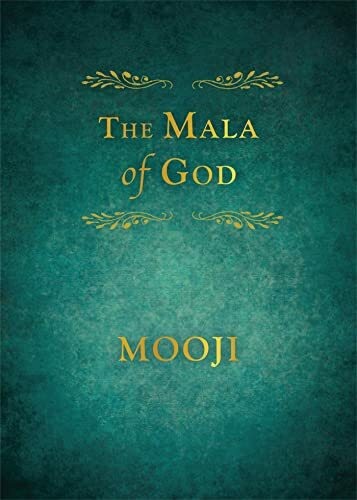 The Mala of God: Mooji