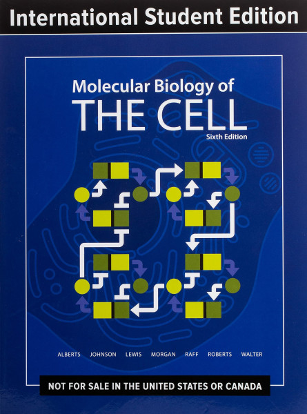 Molecular Biology of the Cell: A Problems Approach