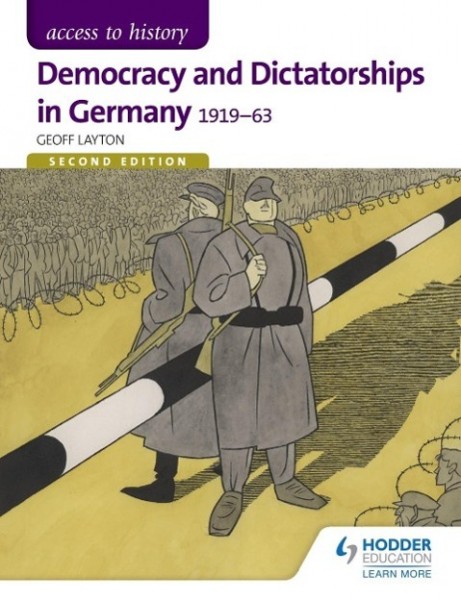 Access to History: Democracy and Dictatorships in Germany 2ED