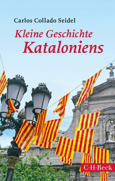 Kleine Geschichte Kataloniens (Beck Paperback)