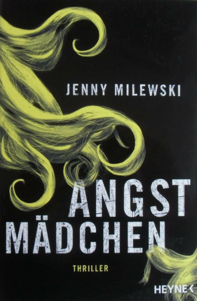 Angstmädchen: Thriller