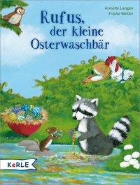 Rufus, der kleine Osterwaschbär