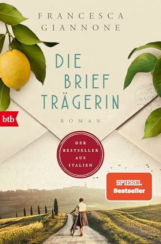 Die Briefträgerin: Roman - »Der Überraschungserfolg des Jahres.« Vanity Fair – SPIEGEL-Bestseller