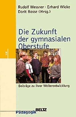 Die Zukunft der gymnasialen Oberstufe