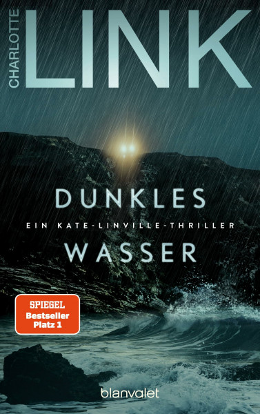 Dunkles Wasser: Ein Kate-Linville-Thriller - Platz 1 der SPIEGEL-Bestsellerliste: Der Pageturner jetzt als Taschenbuch! (Die Kate-Linville-Reihe, Band 5)