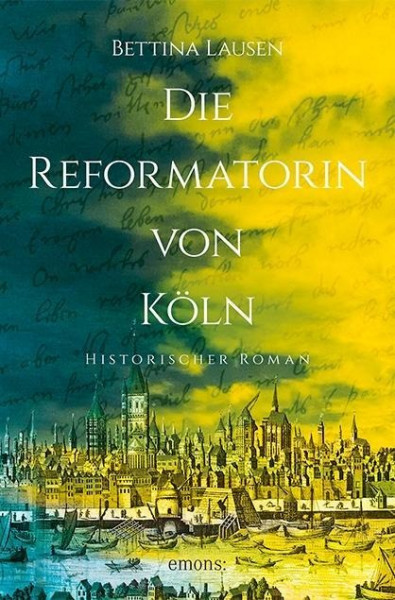 Die Reformatorin von Köln