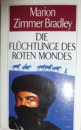 Die Flüchtlinge des roten Mondes.