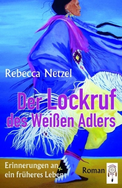 Der Lockruf des Weißen Adlers