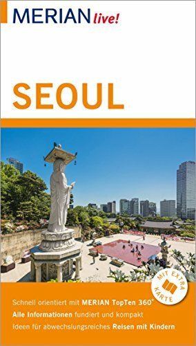 MERIAN live! Reiseführer Seoul: Mit Extra-Karte zum Herausnehmen