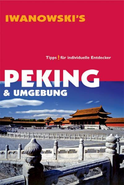 Peking. Reisehandbuch