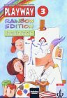 Playway. Für den Beginn ab Klasse 3 / Rainbow Edition - Ausgabe für Nordrhein-Westfalen - Level 3: Pupil's Book