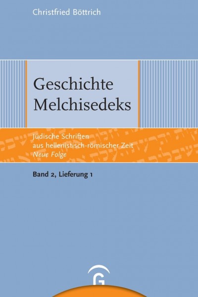 Geschichte Melchisedeks