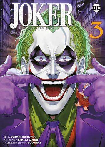 Joker: One Operation Joker (Manga) 03: Begleite Batmans Erzfeind in seinem verrückten Alltag als Papa!