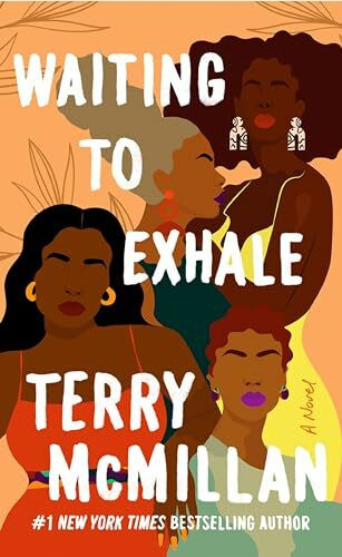 Waiting to Exhale (A Waiting to Exhale Novel, Band 1)