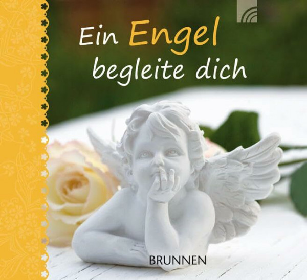 Ein Engel begleite dich