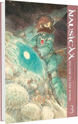 Nausicaä aus dem Tal der Winde: Doppelband-Edition 3: Epische Umwelt-Saga vom Studio-Ghibli-Gründer über eine mutige Krieger-Prinzessin