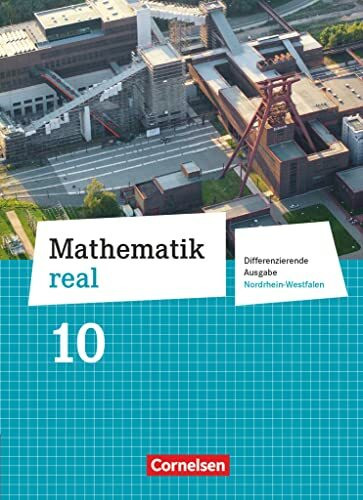 Mathematik real - Differenzierende Ausgabe Nordrhein-Westfalen - 10. Schuljahr: Schulbuch