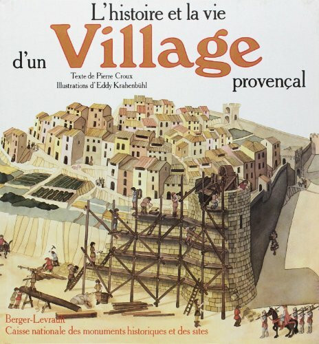 histoire et la vie d'un village de provence (l') (0)