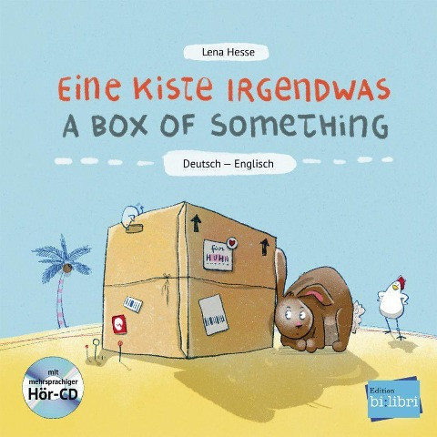Eine Kiste Irgendwas. Kinderbuch Deutsch-Englisch mit Audio-CD