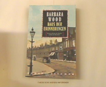 Fischer ; 10974 Haus der Erinnerungen : Roman