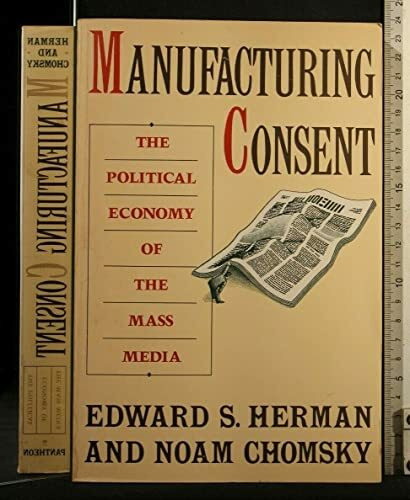 Manufacturing Consent