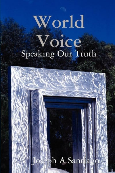 World Voice: Speaking Our Truth
