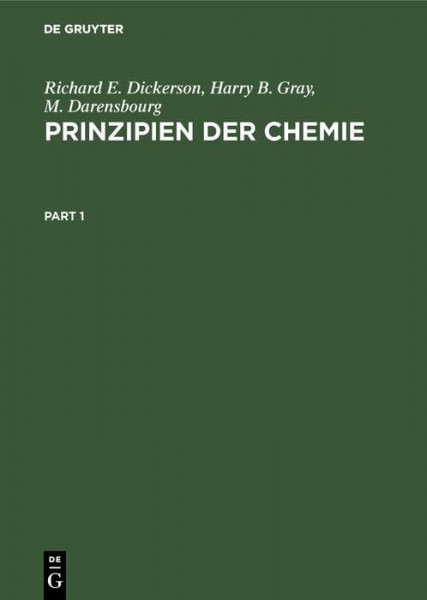 Prinzipien der Chemie: Übertr. u. bearb. v. Hans-Werner Sichting