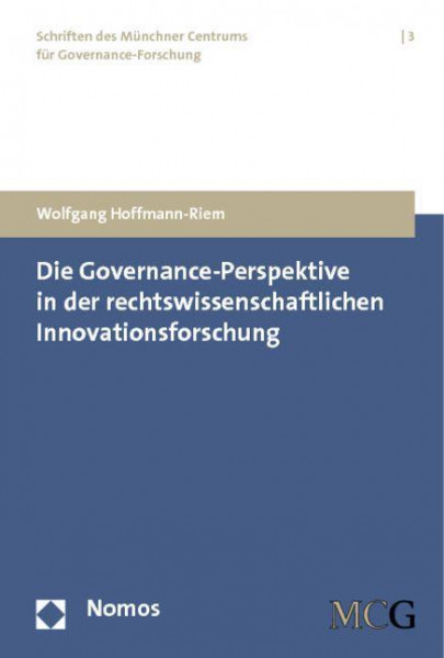 Die Governance-Perspektive in der rechtswissenschaftlichen Innovationsforschung