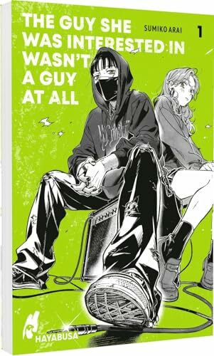 The Guy She Was Interested in Wasn't a Guy at All 1: Moderner Girls-Love-Manga über zwei junge Frauen und die Liebe zu alternativer Musik