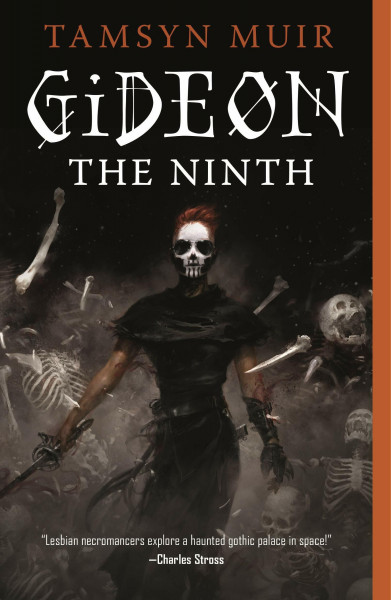 Gideon the Ninth: Tamsyn Muir (The Locked Tomb Trilogy, 1, Band 1)